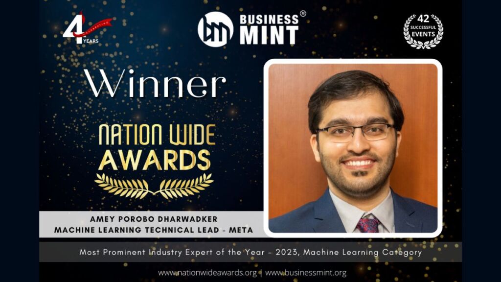 Amey Porobo Dharwadker Honored with Business Mint Award for Most Prominent Industry Expert of the Year 2023 in Machine Learning