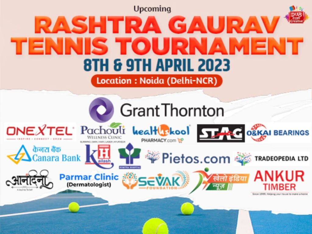 Dubcom Creative to host Rashtra Gaurav Tennis tournament