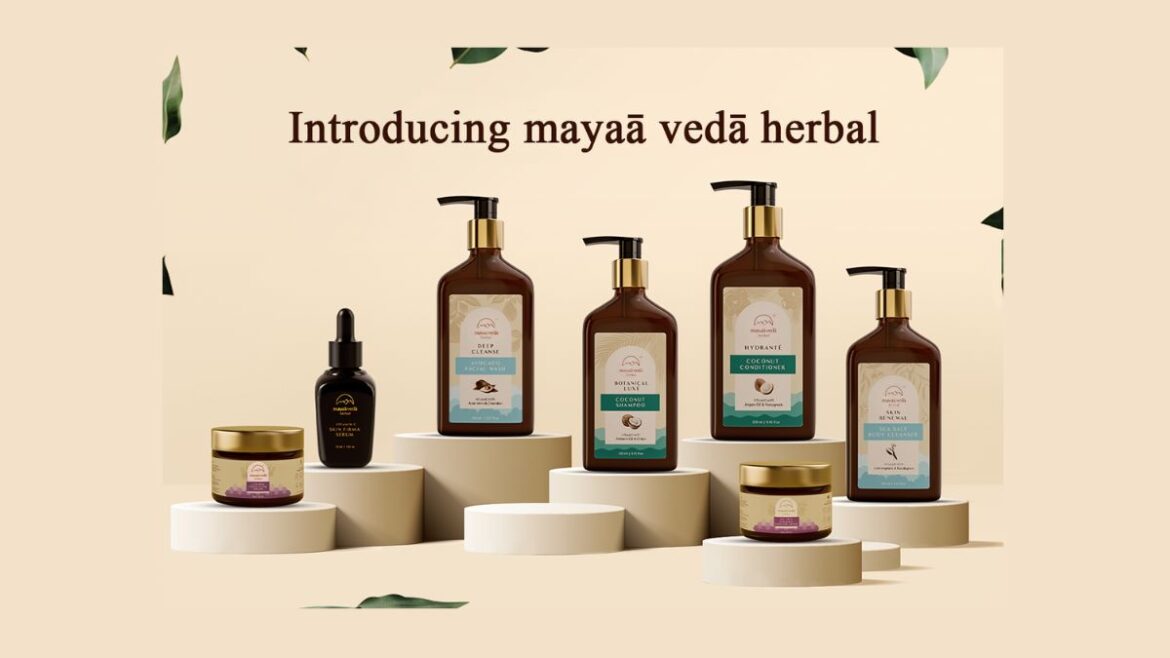 Mayaa Veda Herbal Introduces Its First Range of Personal Care Products, Backed By Science And Vedic Understanding