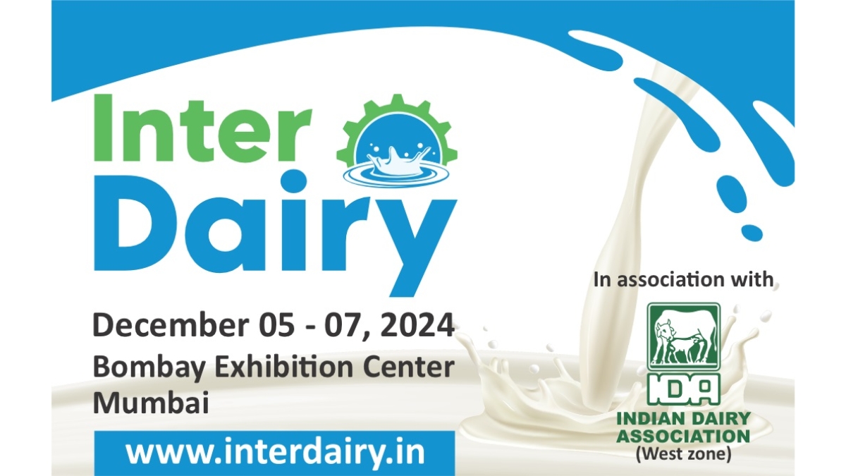 Inter Dairy Expo 2024 to Showcase Innovations in India’s Dairy Industry from December 5 to 7 in Mumbai