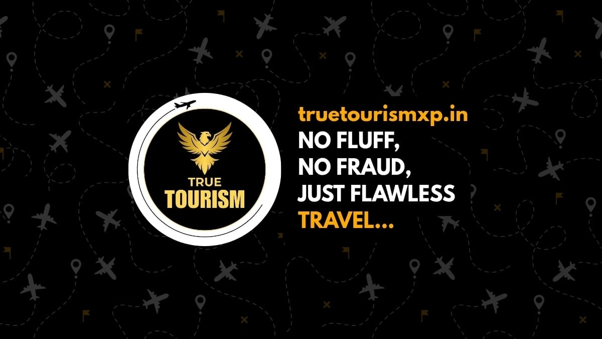 True Tourism XP Redefines Travel with Honesty and Human Touch True Tourism XP Redefines Travel with Honesty and Human Touch