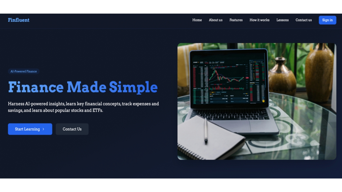 Teen Innovator Launches Finfluent, an AI Platform Revolutionizing Financial Literacy Education Teen Innovator Launches Finfluent, an AI Platform Revolutionizing Financial Literacy Education
